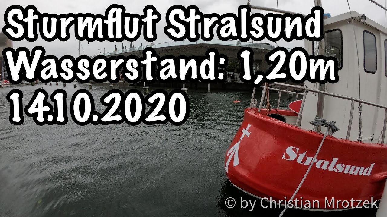 Sturmflut in Stralsund am 14.10.2020 | Hochwasser | Wasserstand 1,20m