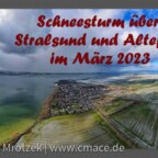 Schneesturm fegt über Stralsund und Altefähr im März 2023