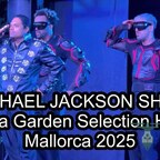 MICHAEL JACKSON SHOW 🎭 Playa Garden Selection Hotel & Spa Mallorca 2025